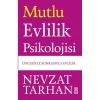 MUTLU EVLİLİK PSİKOLOJİSİ