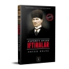 ATATÜRKE ATILAN İFTİRALAR