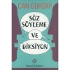 SÖZ SÖYLEME VE DİKSİYON