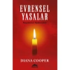 EVRENSEL YASALAR - HAYATINIZI AYDINLATIN