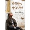 BENİM YOLUM