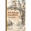 PAL SOKAĞI ÇOCUKLARI