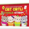 YÜKSELEN ZEKA - CIRT CIRTLI ETKİNLİK KİTABIM (4-6 YAŞ)