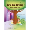 SIRA DIŞI BİR GÜN