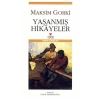 YAŞANMIŞ HİKAYELER