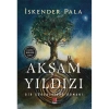 AKŞAM YILDIZI BİR GÖBEKLİTEPE ROMANI
