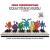 JOHN THOMPSONDAN KOLAY PİYANO KURSU (1. BÖLÜM)