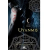 GECE EVİ SERİSİ-08:UYANMIŞ