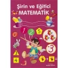 ŞİRİN VE EĞİTİCİ MATEMATİK