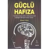 GÜÇLÜ HAFIZA