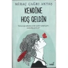 KENDİNE HOŞ GELDİN