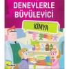 DENEYLERLE BÜYÜLEYİCİ KİMYA