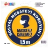 SİNO SN-009ZEMİN UYARI ETİKETİ - MASKESİZ GİRİLMEZ