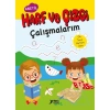HARF VE ÇİZGİ ÇALIŞMALARIM
