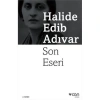 SON ESERİ