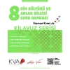 KORAY VAROL AKADEMİ KILAVUZ SERİSİ 8. SINIF DİN KÜLTÜRÜ VE AHLAK BİLGİSİ SORU BANKASI