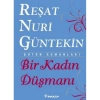 BİR KADIN DÜŞMANI