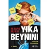 YIKA BEYNİNİ
