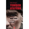 İKİNCİ YÜZYILDA YENİDEN ATATÜRK