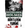 SHERLOCK HOLMES DÖRTLERİN YEMİNİ