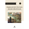 ÖMER SEYFETTİNDEN SEÇME HİKAYELER