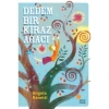 DEDEM BİR KİRAZ AĞACI