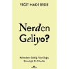 NERDEN GELİYO