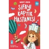 ŞİFAYI KAPTIK HASTANESİ