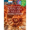 MERAKLI ÇOCUKLAR İÇİN KAYALAR VE FOSİLLER ANSİKLOPEDİSİ ( CİLTLİ SERT KAPAK  )