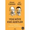 YENİ KÖYE ESKİ ÂDETLER
