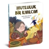 MUTLULUK BİR KIVILCIM