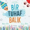 BİR TUHAF BALIK