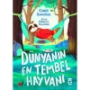 DÜNYANIN EN TEMBEL HAYVANI