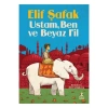 USTAM, BEN VE BEYAZ FİL