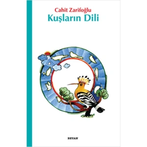 KUŞLARIN DİLİ