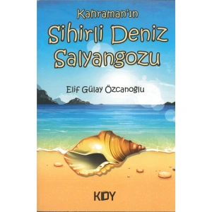 KAHRAMANIN SİHİRLİ DENİZ SALYANGOZU