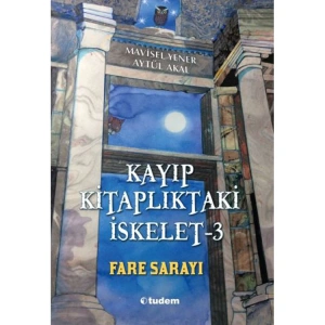 KAYIP KİTAPLIKTAKİ İSKELET 3 FARE SARAYI