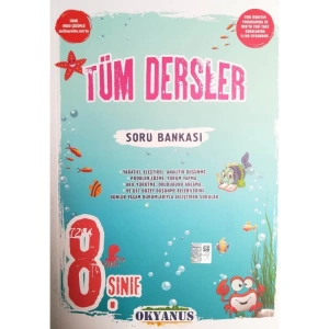 OKYANUS 8.SINIF TÜM DERSLER SORU BANKASI