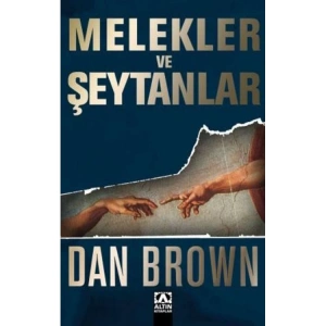 MELEKLER VE ŞEYTANLAR