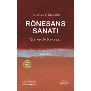 RÖNESANS SANATI : ÇOK KISA BİR BAŞLANGIÇ