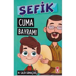 ŞEFİK 4 CUMA BAYRAMI