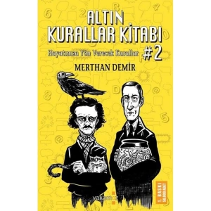 ALTIN KURALLAR KİTABI-2 : HAYATINIZA YÖN VERECEK KURALLAR
