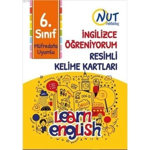 NUT PUBLISHING 6. SINIF İNGİLİZCE ÖĞRENİYORUM RESİMLİ KELİME KARTLARI