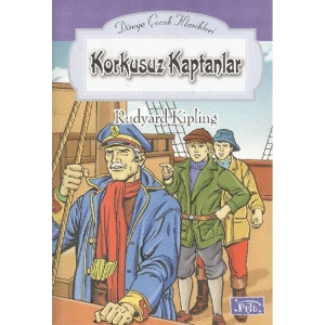 DÜNYA ÇOCUK KLASİKLERİ DİZİSİ: KORKUSUZ KAPTANLAR
