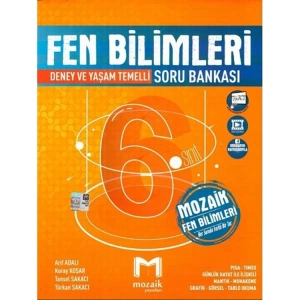MOZAİK YAYINLARI 6. SINIF FEN BİLİMLERİ SORU BANKASI