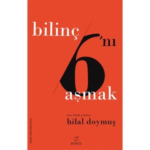 BİLİNÇ ALTINI AŞMAK  ( BİLİNÇ 6NI AŞMAK)