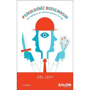 PSİKOLOJİNİZ BOZULMASIN