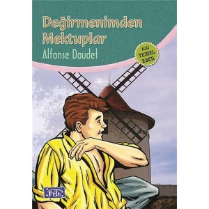 DEĞİRMENİMDEN MEKTUPLAR (100 TEMEL ESER-İLKÖĞRETİM)
