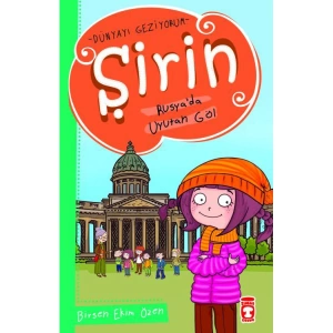 ŞİRİN RUSYADA : UYUTAN GÖL