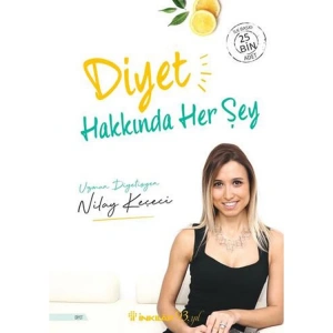 DİYET HAKKINDA HERŞEY